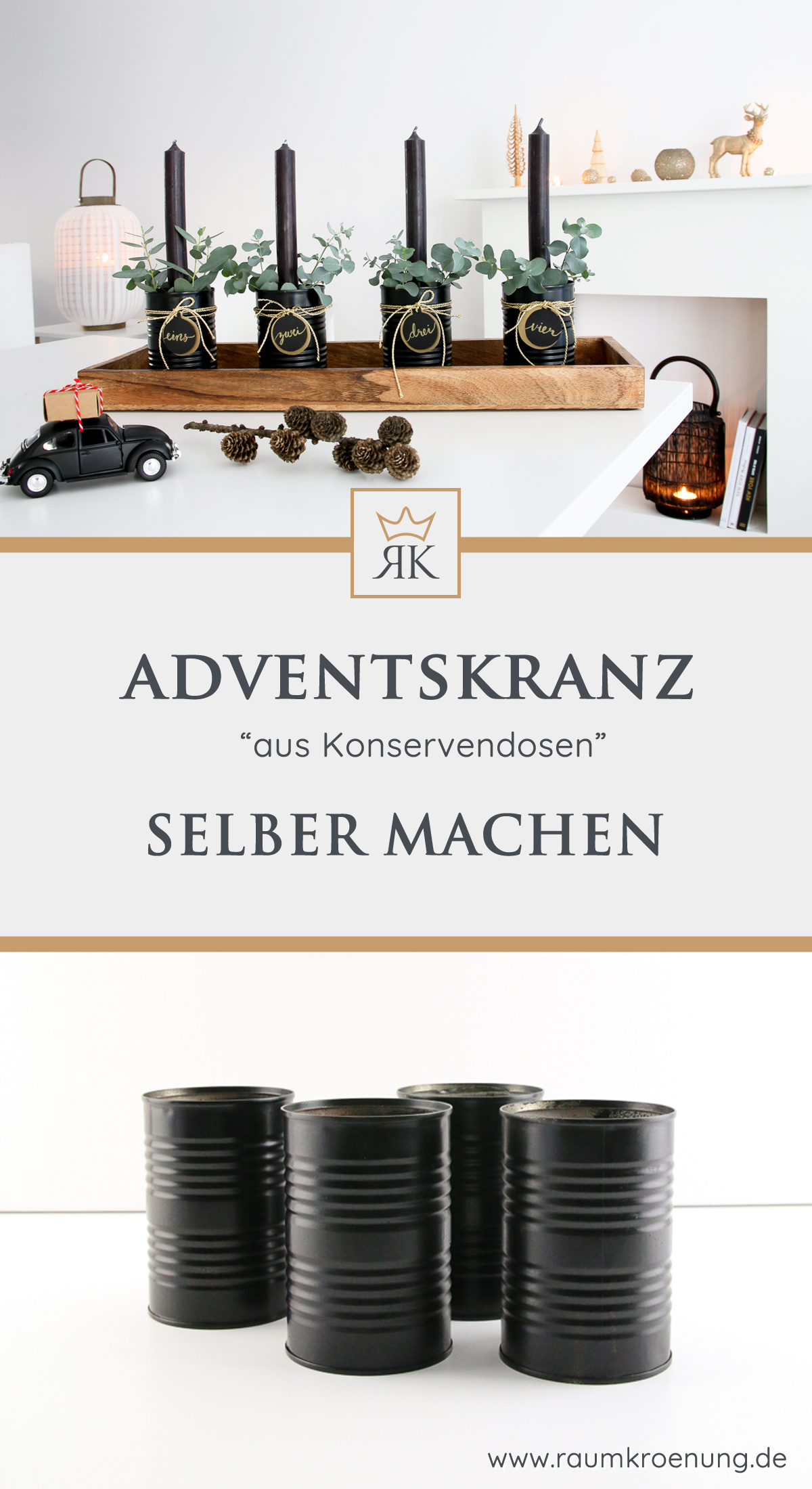 Adventskranz selber machen I DIY Upcycling aus Konservendosen