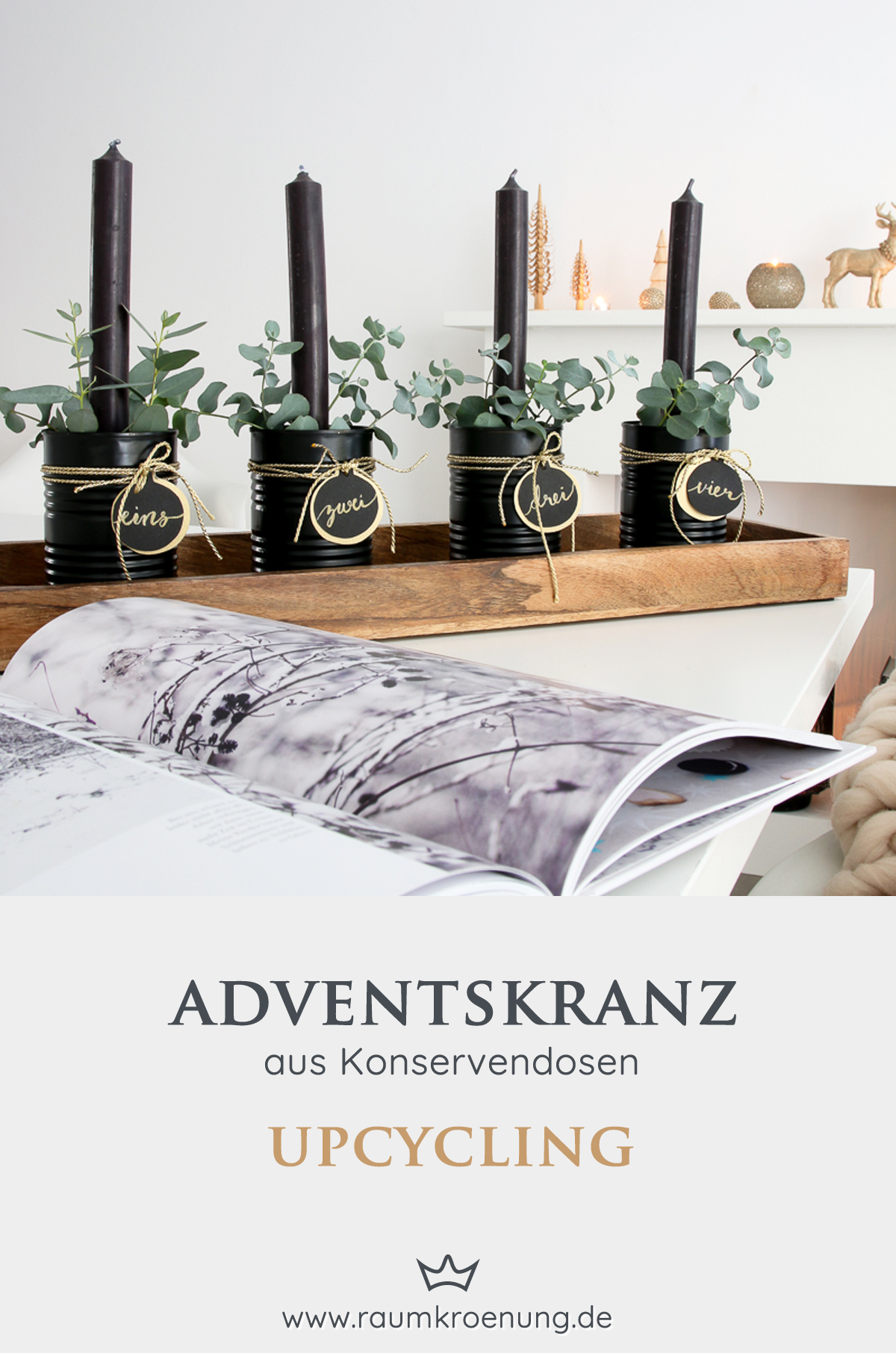 Adventskranz selber machen I DIY Upcycling aus Konservendosen